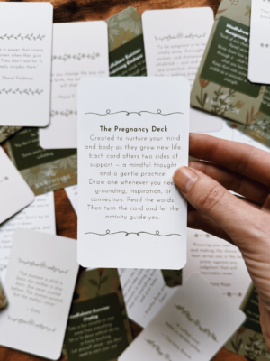 The Pregnancy Deck - Mindfulness & Affirmation Cards